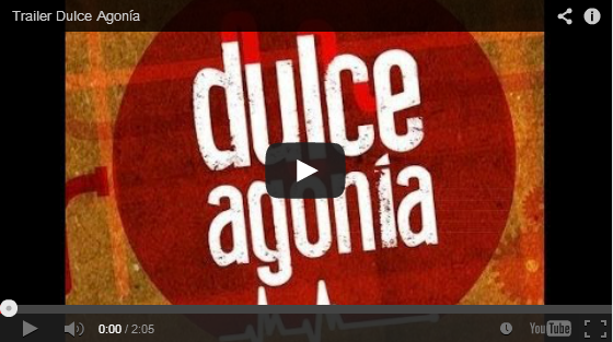 Trailer del documental ‘Dulce agonía’