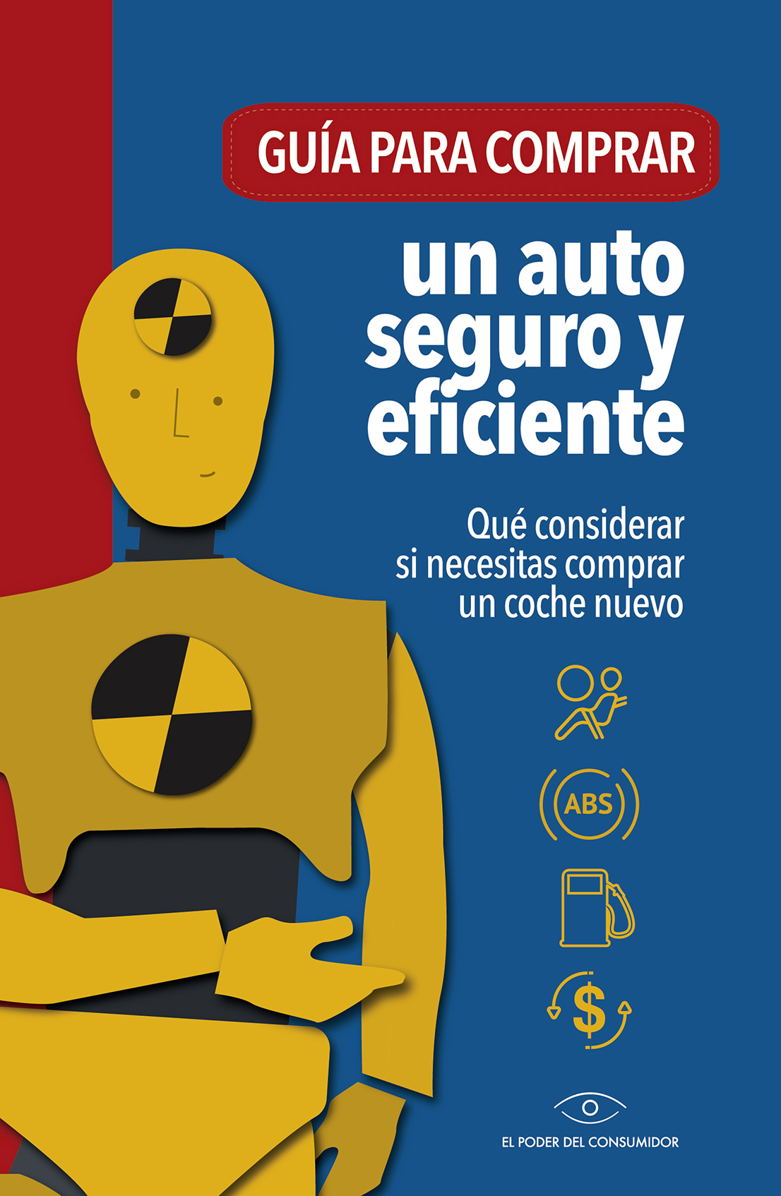 Guía para comprar un auto seguro y eficiente. Qué considerar si vas a comprar un auto nuevo
