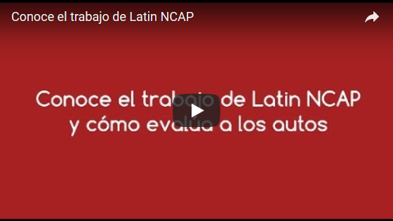 Conoce el trabajo de Latin NCAP