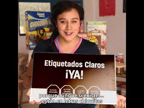 ¿Por qué todos necesitamos #EtiquetadosClarosYA?