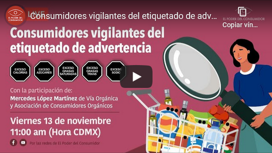 Consumidores vigilantes del etiquetado de advertencia