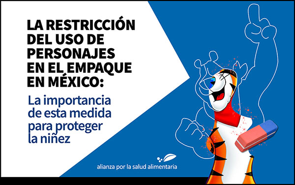 Experiencias a nivel mundial sobre la restricción del uso de personajes en los empaques han demostrado ser efectivas