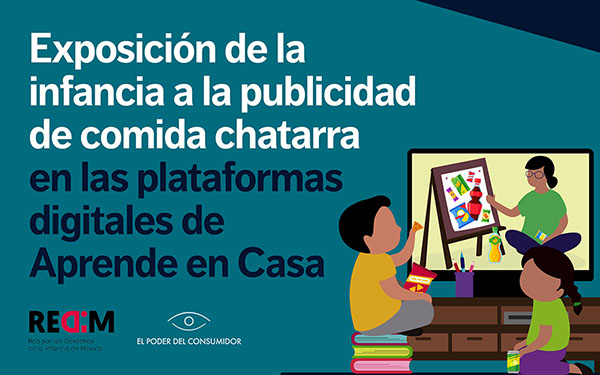 Llamamos a la SEP a proteger a la infancia de la comercialización en las plataformas educativas de Aprende en Casa
