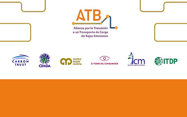 Miembros de la sociedad civil presentamos a la Alianza por la Transición a un Transporte de Carga de Bajas Emisiones (ATB)