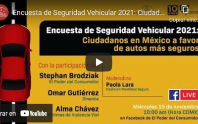Encuesta de Seguridad Vehicular 2021: Ciudadanos en México a favor de autos más seguros