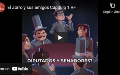 El Zorro y sus amigos (capítulo 1: «Vamos por el Congreso»)