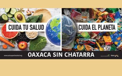 Nos sumamos al lanzamiento en Oaxaca de la campaña “Cuida tu salud, cuida el planeta”, que resalta los daños de los productos ultraprocesados en la salud y el medio ambiente