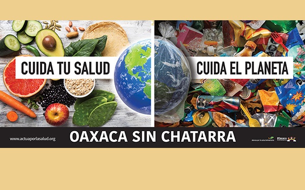 Nos sumamos al lanzamiento en Oaxaca de la campaña “Cuida tu salud, cuida el planeta”, que resalta los daños de los productos ultraprocesados en la salud y el medio ambiente