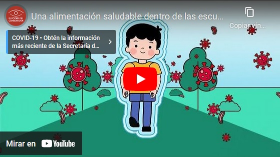 Una alimentación saludable dentro de las escuelas nos protege del COVID-19