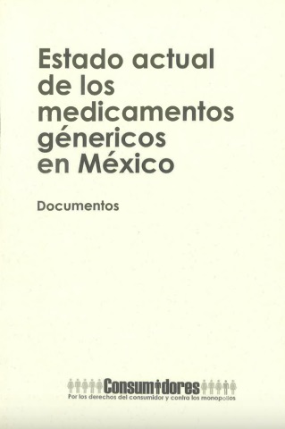 Estado actual de los medicamentos genéricos en México
