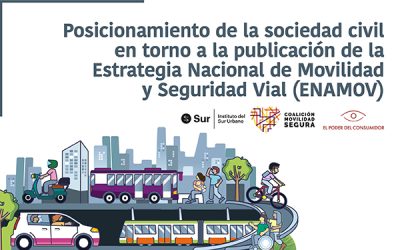 Organizaciones urgimos implementar la Estrategia Nacional de Movilidad y Seguridad Vial para detener pandemia de muertes por siniestros de tránsito