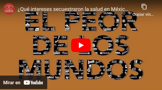 ¿Qué intereses secuestraron la salud en México? – El peor de los mundos (tráiler 1)